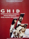 Ghid privind activitatea si procedurile specifice desfasurate de Oficiul National pentru refugiati