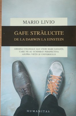 GAFE STRALUCITE DE LA DARWIN LA EINSTEIN - MARIO LIVIO foto