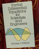 Partial differential equations for scientists and engineers / Stanley J. Farlow