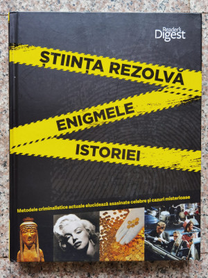 Stiinta Rezolva Enigmele Istoriei - Colectiv , B437 foto