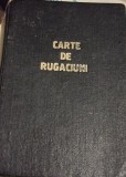 RUGACIUNI SI INVATATURI DE CREDINTA ORTODOXA ,ARAD 1983 IPS VISARION ASTILEANU