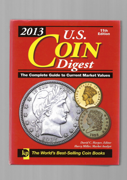 United States COIN DIGEST - Editia 11 - necitit