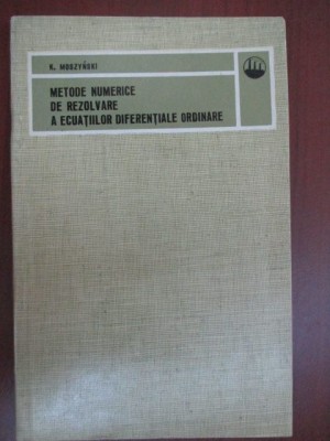 Meode numerice de rezolvare a ecuatiilor diferentiale ordinare foto
