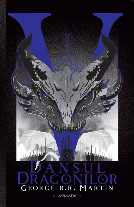 George R. R. Martin - Dansul dragonilor ( vol. 2 )