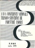A VI-a conferinta nationala tehnico-stiintifica de industrie usoara - Iasi, iulie 1975