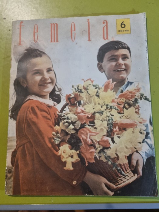 revista femeia iunie 1963-orasul roman,vacanta copiilor,moda,