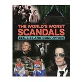 World's Worst Scandals