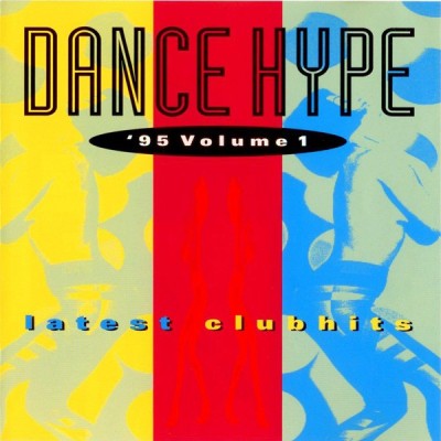 CD Various &amp;ndash; Dance Hype &amp;#039;95 Volume 1 (VG+) foto