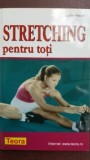 Stretching pentru toti - Lydie Raisin