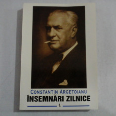 INSEMNARI ZILNICE Vol. I * 2 februarie 1935 - 31 decembrie 1936 - CONSTANTIN ARGETOIANU