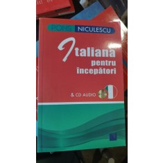 Italiana pentru Incepatori - Anne Braun , Marina Ferdeghini , Paola Niggi (contine CD)