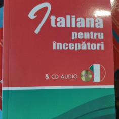Italiana pentru Incepatori - Anne Braun , Marina Ferdeghini , Paola Niggi (contine CD)