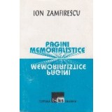 Pagini Memorialistice - Ion Zamfirescu