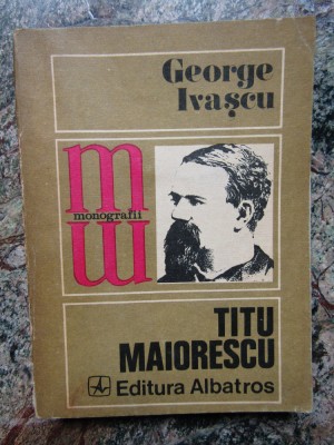 GEORGE IVASCU - TITU MAIORESCU foto