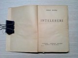 INTELESURI - Mihai Ralea - Editura Cugetarea, 1942, 330 p.