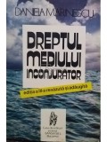 Daniela Marinescu - Dreptul mediului inconjurator (Editia: 1996)