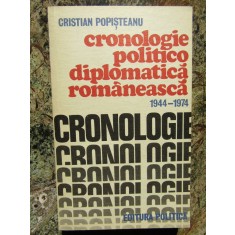 CRONOLOGIE POLITICO DIPLOMATICA ROMANEASCA - CRISTIAN POPISTEANU CU AUTOGRAF