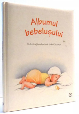 ALBUMUL BEBELUSULUI CU ILUSTRATII REALIZATE de JELKA REICHMAN, 2007 foto