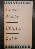 Briefe / Gustav Mahler