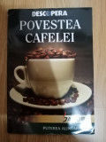 Povestea cafelei - Marc Ulieriu (ed.)