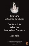 Einstein&#039;s Unfinished Revolution | Lee Smolin, 2020, Penguin Books Ltd