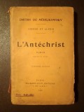 Dmitry de Merejkowsky - L&#039;Antechrist (1923) (puțin uzată, vezi descriere)