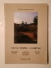 Vicus Petra-Camena, Tulcea: Tănase Bujduveanu, Editie Trilingva Romana Franceza Engleza, Istorie Locală, 2006, Cartea Aromana