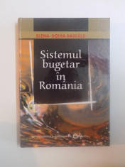 SISTEMUL BUGETAR IN ROMANIA de ELENA -DOINA DASCALU, foto