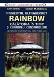 Cumpara ieftin Proiectul ultrasecret Rainbow - Hardcover - Emil Strainu, Emilian M. Dobrescu - Prestige