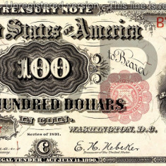 100 dolari 1891 Reproducere Bancnota USD , Dimensiune reala 1:1