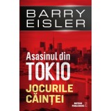 Asasinul din Tokio. Jocurile caintei - Barry Eisler