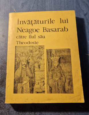 Invataturile lui Neagoe Basarabcatre fiul sau Theodosie foto