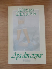 APA DIN CIZME-MIRCEA DANELIUC-R5E foto