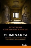 Cumpara ieftin ELIMINAREA. Povestea unui supravietuitor din infernul khmerilor rosii, Corint