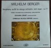 DISC LP RCM: WILHELM BERGER - SYMPHONY 18 FOR STRINGS &amp; ORGAN[ST-ECE 03734/1990], Clasica