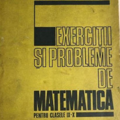 Exercitii si probleme de matematica pentru clasele IX-X C. Ionescu Tiu