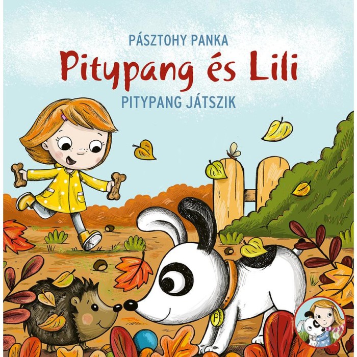 Pitypang &eacute;s Lili - Pitypang j&aacute;tszik - P&aacute;sztohy Panka