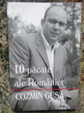 Cozmin Gusa - 10 pacate ale Romaniei (2006)