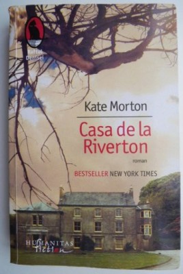 Casa de la Riverton &amp;ndash; Kate Morton (putin uzata) foto