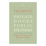 Private doubt, public dilemma