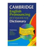 Daniel Jones - Cambridge English Pronouncing Dictionary ( nu contine