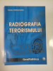 RADIOGRAFIA TERORISMULUI - VASILE SIMILEANU (autograf si dedicatie)