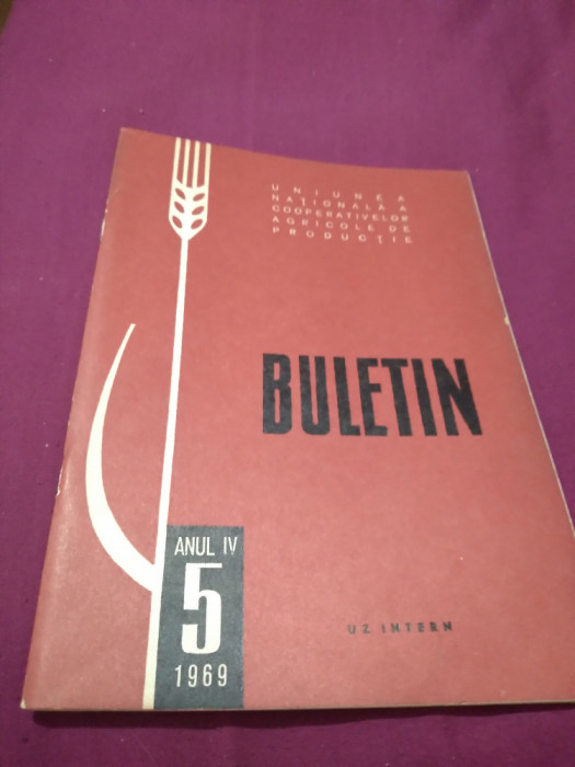 BULETIN NR.5/1969 UNIUNEA NATIONALA A COOPERATIVELOR AGRICOLE DE PRODUCTIE