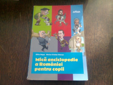 MICA ENCICLOPEDIA A ROMANIEI PENTRU COPII - SILVIU NEGUT foto