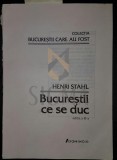 Bucurestii care au fost