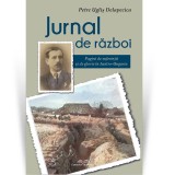 Cumpara ieftin Jurnal de razboi - Petre Uglis Delapecica