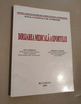 Dirijarea medicala a efortului - Anva Ionescu, Bogdana Anton foto