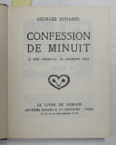 COLEGAT DE TREI CARTI de GEORGES DUHAMEL , 1932 - 1934 , TEXT IN LIMBA FRANCEZA , ILUSTRATA CU GRAVURI PE LEMN *