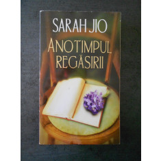 SARAH JIO - ANOTIMPUL REGASIRII