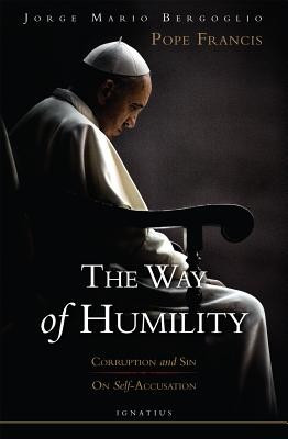 The Way of Humility: Corruption and Sin; On Self-Accusation foto